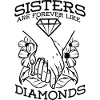 Sisters Diamond sister sibling girlfriend