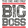 big boss saying