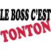 Le boss c'est tonton