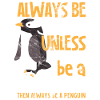 Penguin animal funny gift