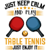Ping Pong Funny Sayings Table Tennis Cool Gift