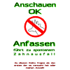 Nicht anfassen