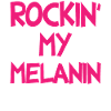 Rockin My Melanin