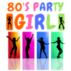 80's Party Girl
