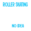 RollerSkating Rollschuh Inline Skate Geschenkidee
