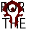 forthehorde wow