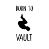 Born to vault (Blk)