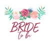 Bride To Be