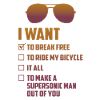 I Want To Break Sunglasses Funny Choice