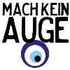 Mach kein Auge!