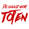 Du sollst nicht töten