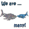 We are many