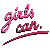 Gilrs can, girls do