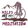 Miles are my Meditation