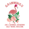 Flamingo grandmother best funny grandma