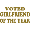 Voted girlfriend of the year