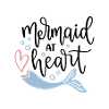 Mermaid at heart