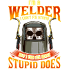 Lustiger Schweißer-Bauarbeiter Meme Saying