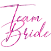 Team Bride