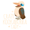crazy kookaburra lady