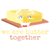 Butter funny saying