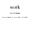 Work (Arbeit) Definition Dictionary