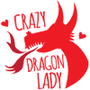 Crazy dragon lady