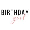 Birthday girl