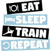 Gymnastics - eat, sleep, train, repeat