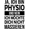 Physio Physiotherapeut Spruch Geschenk