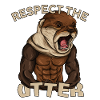 Respect The Otter - Funny Fitness Animal