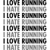 I Love / Hate Running