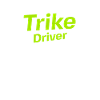 Trike Driver