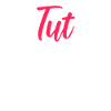 Tut Tut