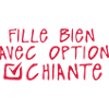 chiante fille bien option citation