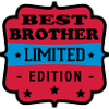 Best brother limited edition
