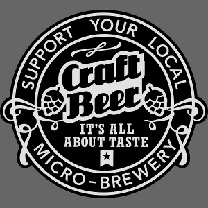 Support Your Local Micro Brewery