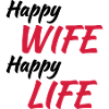 Happy wife, happy life
