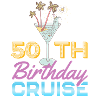 50th Birthday Cruise