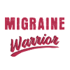 Migraine Headache Fighter Funny Saying