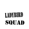 join the ladybird squad