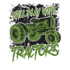 Still Play With Tractors