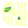 Stay Wild and Free - Design