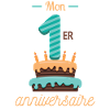 Mon 1er anniversaire