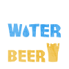 Save water. Drink beer