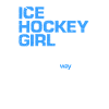 Ice Hockey Girl