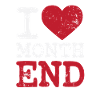 I love month end