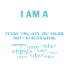 I Am A Programmer...