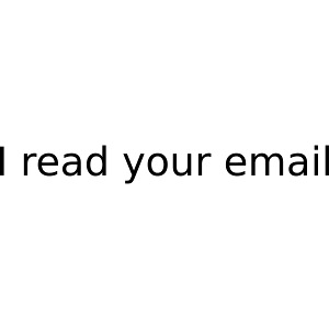j'ai lu ton email