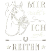 Reiten mir reicht`s